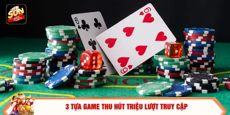 3 tựa game thu hút triệu lượt truy cập