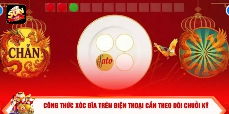 Công thức xóc đĩa trên điện thoại cần theo dõi chuỗi kỹ