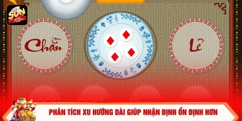Phân tích xu hướng dài giúp nhận định ổn định hơn